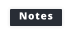 Notes